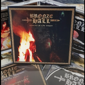 BRONZE HALL Embers of the Dawn  [CD]